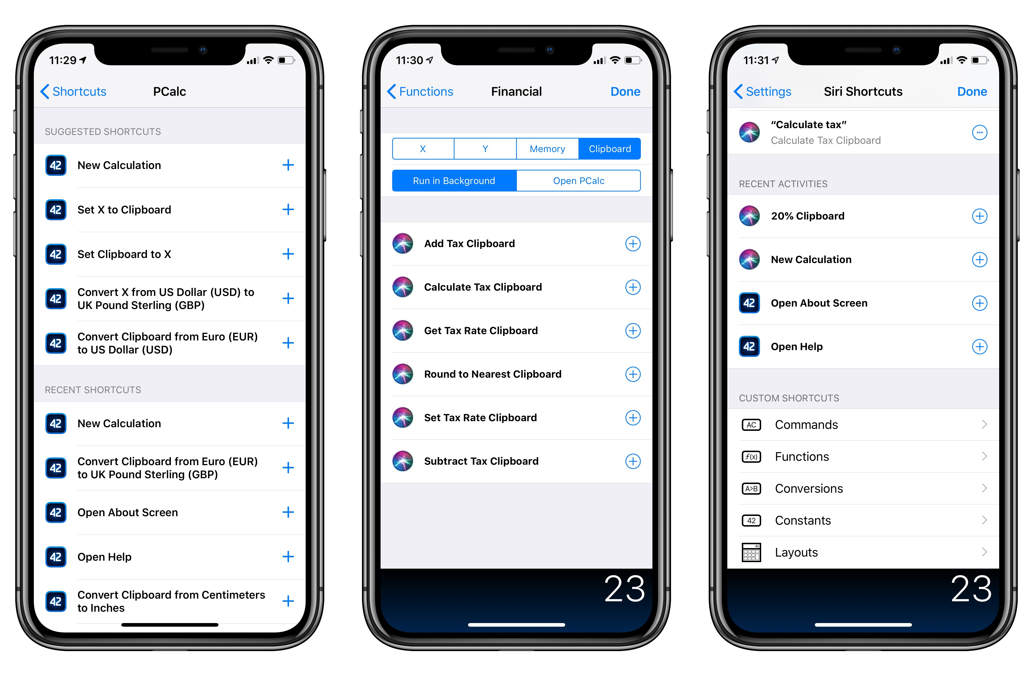 You can find PCalc's shortcuts in Settings, but the app gives you more powerful options.