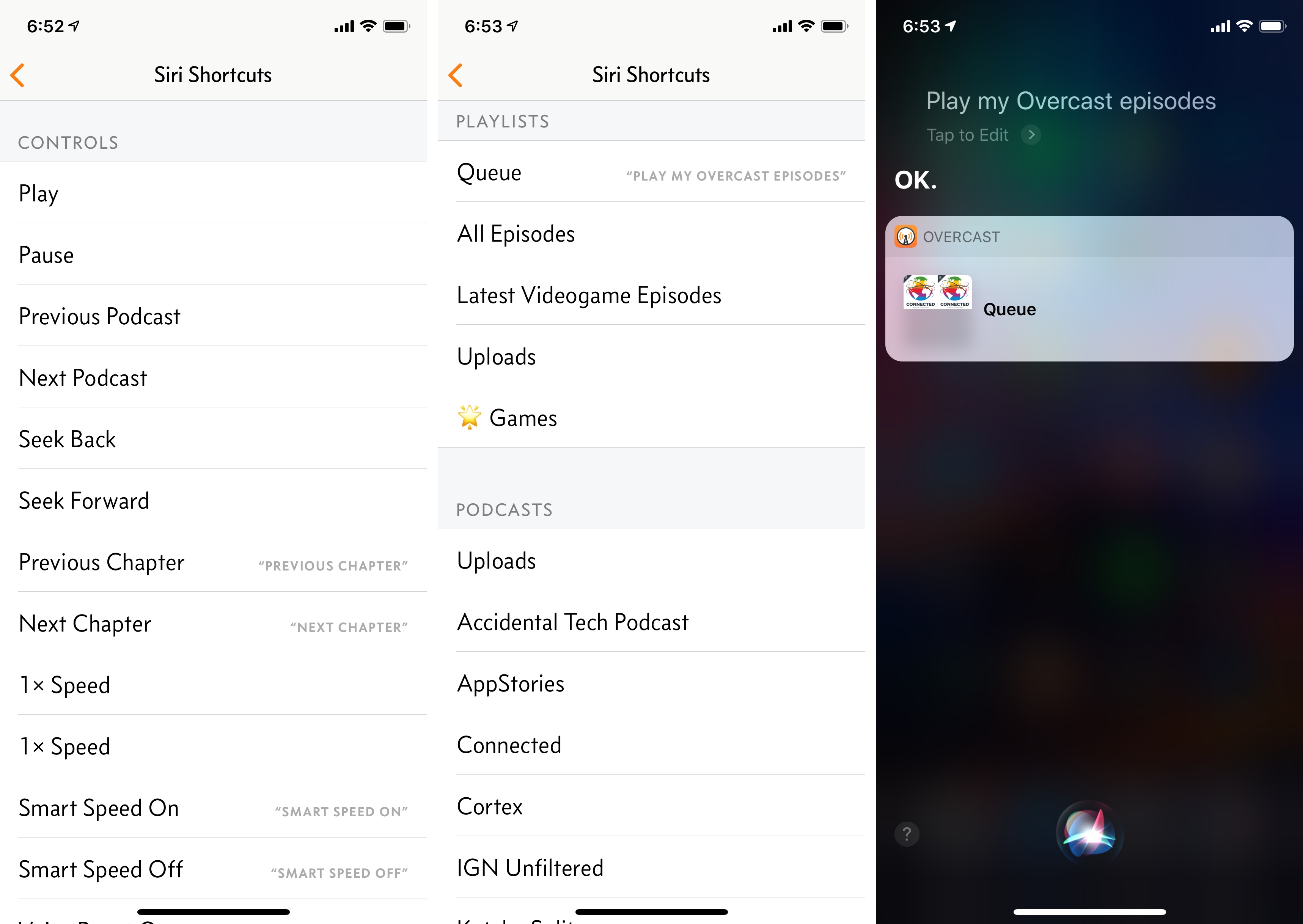 Overcast 5 supports a vast selection of app-specific shortcuts and media shortcuts.