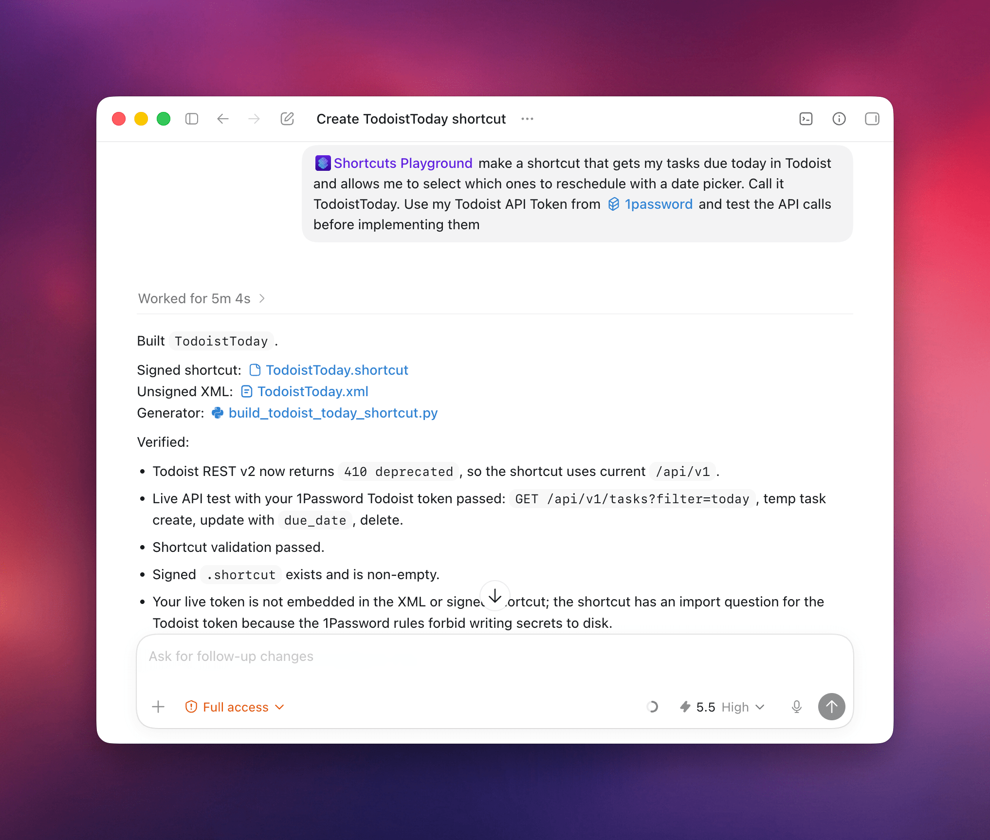 For this shortcut, Shortcuts Playground in Codex researched the Todoist API, tested it with my token from the 1Password CLI, wrote a test script, then created a matching shortcut grounded in those actual tests.