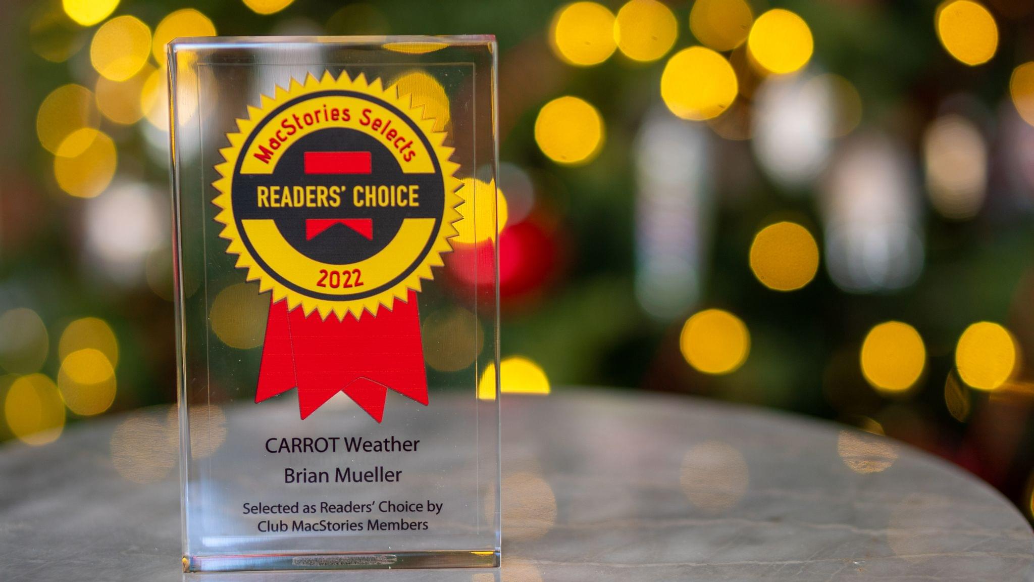 In 2022, Club MacStories members picked CARROT Weather for the Readers’ Choice Award.