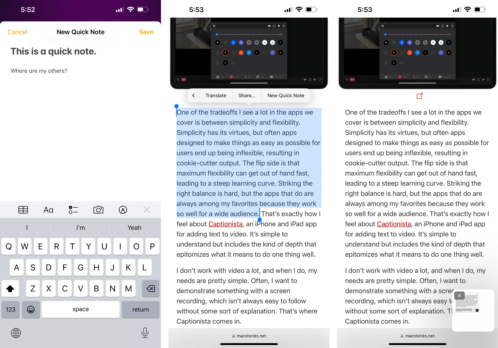 Quick Note on the iPhone can be invoked from Control Center (left) or used from Safari to save webpages. The floating panel (right) is only supported to reopen highlights on webpages.