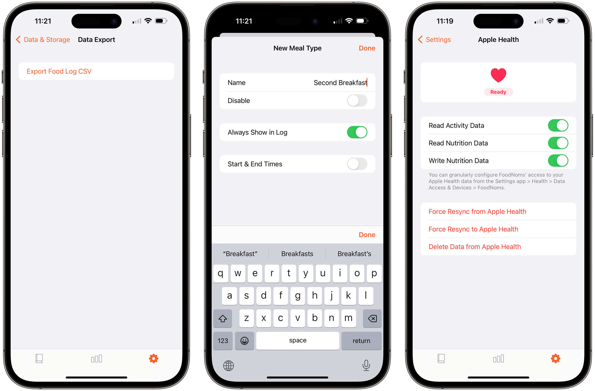FoodNoms supports exporting as CSV, adding custom meal types, and integrates more tightly with Apple Health.