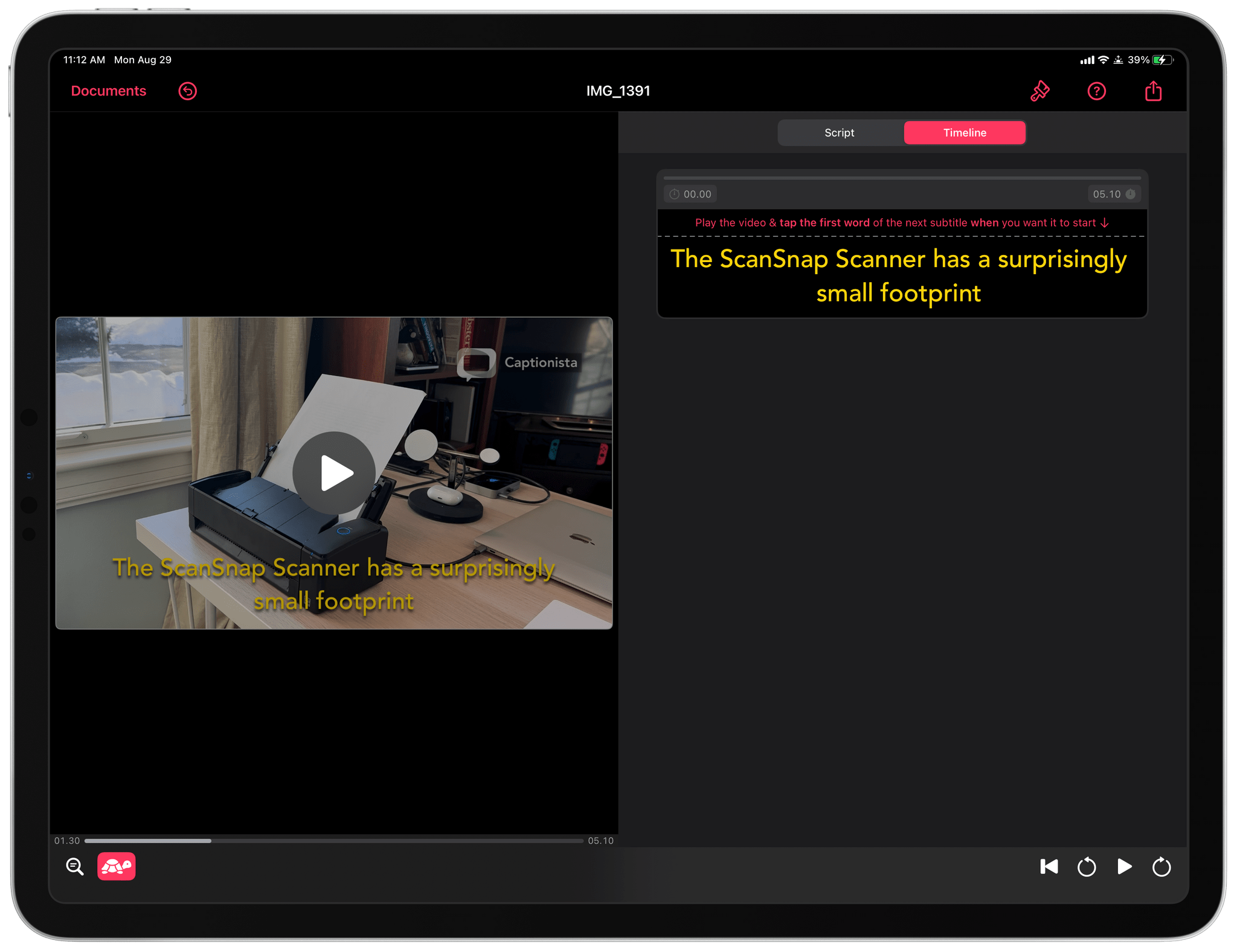 Videos live on the left of your iPad's screen and your script on the right.