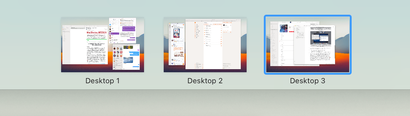 My usual three-space setup. Communication apps live in Desktop 1, Safari in Desktop 2, and everything else in Desktop 3.